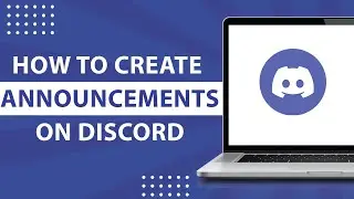 How to Create an Announcement Channel on Discord-2024