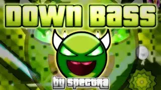 Down Bass [DEMON] by Spectra | Geometry Dash