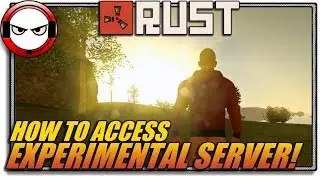 Rust Experimental server How to join (RUST 2.0, how to access rust 2.0)