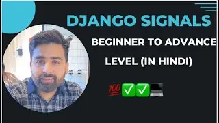 Django Signals Explained in Hindi: Everything You Need to Know