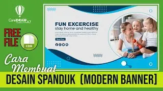 Cara Membuat Spanduk Modern atau Modern Banner di CorelDraw || Free File CDR