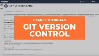 cPanel Tutorials - Git Version Control