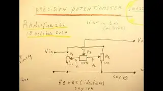 Precision potentiometer (precise to 1 Millivolt). Schematic with 3 of them used, to do that job