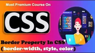 Border property in css |  Border Shorthand | border width, style, color in CSS3.