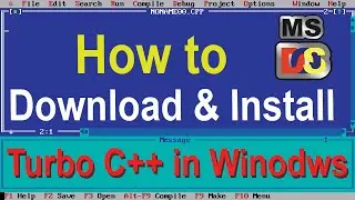 How to Download and Install Turbo C++ in Windows
