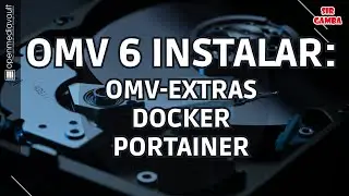 😉 Instalación de DOCKER y PORTAINER con nuevos OMV-Extras (2023) Openmediavault 6