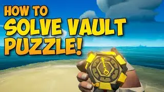 How to Solo a VAULT in Sea of Thieves (Guide)