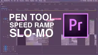 How to Use Pen Tool: Speed Ramp | Slo-Mo | Keyframes