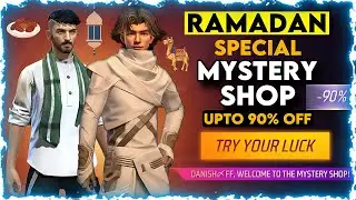 NEXT MYSTERY SHOP | RAMADAN MYSTERY SHOP | FREE FIRE RAMADAN SPECIAL MYSTERY SHOP