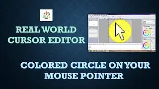CUSTOMIZED YOUR MOUSE POINTER (COLORED CIRCLE )/ REAL WORLD CURSOR EDITOR...