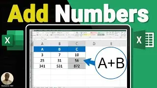 How to Add Numbers in Excel Sheet (Basic Way) - Full Guide