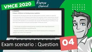 Veeam Certified Engineer - VMCE 2020 practice exam scenario: Question 04