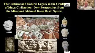 The Cultural and Natural Legacy in the Cradle of Maya Civilization:  New Perspectives