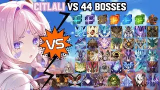 C0R1 Citlali vs 44 Bosses (WL 9) Without Food Buff | Genshin Impact