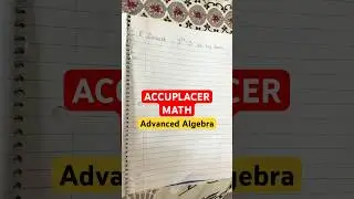 ACCUPLACER Math | Advanced Algebra and Functions 