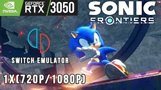 Sonic Frontiers YUZU EA Switch Emulator Update 1.0.1 | RTX 3050 | MSI GF63 Thin Laptop