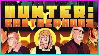 Hunter: Brotherhood Launch Stream