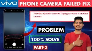 How to Fix Vivo Y15 CAMERA Failed to Open Trying to Switch to Another Camera 2024 | Failed Camera