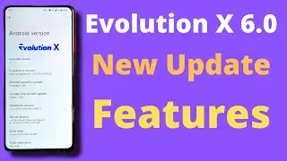 Evolution X 6.0 Update | Nov 16 | Features