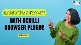 Recruit the Smart Way with RChilli Browser Plugin!