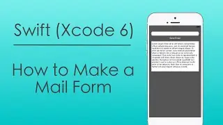 How to Program a Mail Form (Swift - Xcode)