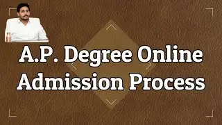 A.P. Degree Online Admission Process in Just 2 Mins Video!!