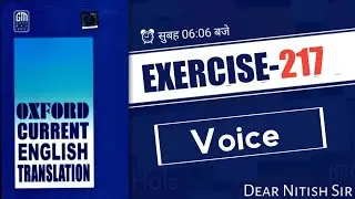 Exearcise - 217 | Oxford Current English Translation | Current English Translation