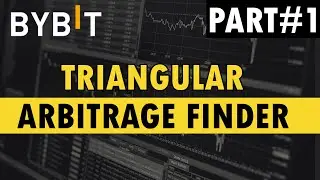 Bybit Spot Triangular Arbitrage Finder Part#1