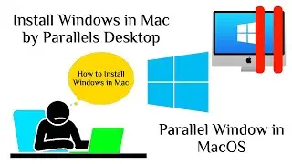 | How to Install and Use Windows on MacOS by Parallels Desktop |