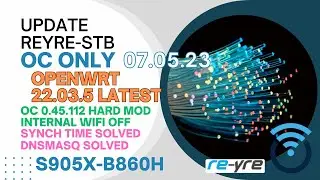 OpenWrt 22.03.5 OC OnLy-22 07.05.23 B860H v1/v2 | REYRE-STB