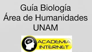 GUÍA BIOLOGÍA UNAM HUMANIDADES