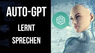 Ich bringe Auto-GPT das Sprechen bei | AutoGPT Sprachausgabe