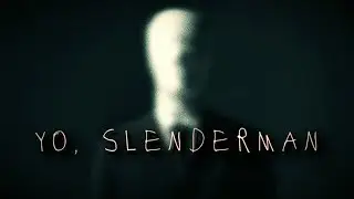 I, SLENDERMAN 🦢 | The Case of the Slender Man Girls: Are they the faceless man's servants?