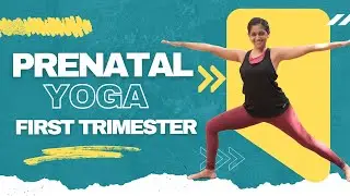 Prenatal Yoga | First Trimester of Pregnancy | Yogalates with Rashmi