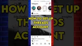 How to setup threads account 