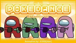 POKÉDANCE☆ |FlipaClip |Among us |Rodamrix ver