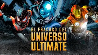 Cómo fracasó el Universo Ultimate de Marvel - The Top Comics