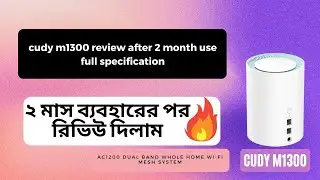 cudy m1300 review after 2 month use full specification bangla