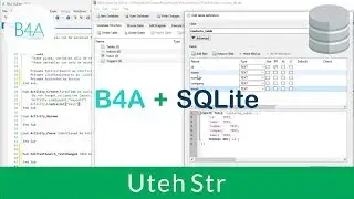 Basic4Android (B4A) | B4A with SQLite Database | Offline Database | Part 1