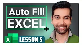 Lesson 5 _ How to Use AutoFill in Excel  | Microsoft Excel Tutorial from Beginner to Advanced 2023