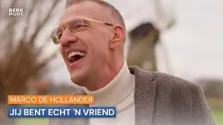Marco de Hollander - Jij Bent Echt 'n Vriend