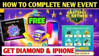 Grateful Together Event | Free Fire New Event Today | How to Complete Grateful Together Event FF