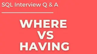 Difference between where and having in SQL Server