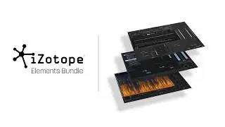iZotope Elements Bundle | Audio Plug-ins for Repair, Mixing, and Mastering