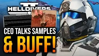 Helldivers 2  - CEO Updates Us on Samples, Buff & Stratagem Glitch!