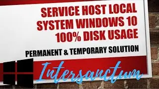 Service Host Local System Windows 10 100% disk usage PERMANENT and TEMPORARY solution