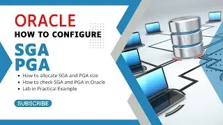 How to Configuring SGA and PGA in Oracle | Oracle SGA PGA | SGA PGA Configuration in Oracle