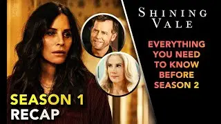 Shining Vale Season 1 Recap | Everything To Know Before Season 2