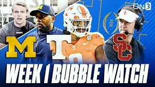 College Football Playoff BUBBLE WATCH week 1 | Tennessee, Michigan, USC, Notre Dame, FSU