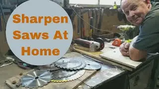 Sharpen Saw Blades Yourself At home! 2020